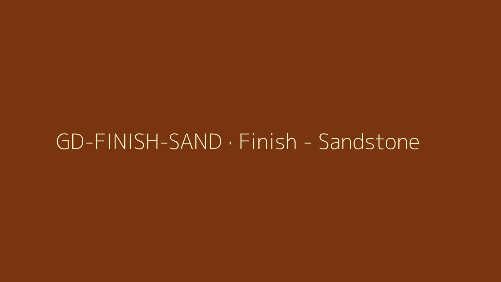 Finish - Sandstone